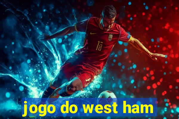 jogo do west ham